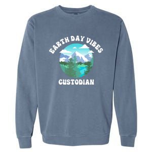 Earth Day Vibes Custodian Cute Gift Garment-Dyed Sweatshirt