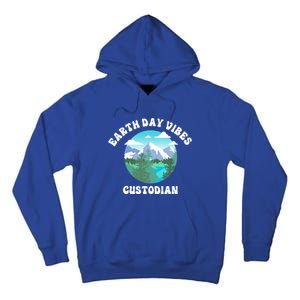 Earth Day Vibes Custodian Cute Gift Tall Hoodie