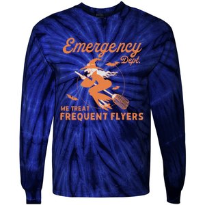 Emergency Dept We Treat Frequent Fliers ER Nurse Halloween Tie-Dye Long Sleeve Shirt