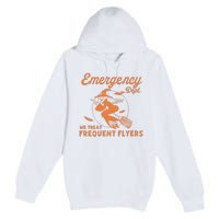 Emergency Dept We Treat Frequent Fliers ER Nurse Halloween Premium Pullover Hoodie