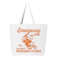 Emergency Dept We Treat Frequent Fliers ER Nurse Halloween 25L Jumbo Tote