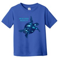 Earth Day Water Is Sacred Water Is Life Save Planet Earth Gift Toddler T-Shirt