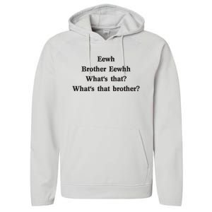 Embroidered Eewh Brother Brother Eewhh Performance Fleece Hoodie