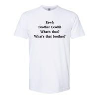 Embroidered Eewh Brother Brother Eewhh Softstyle CVC T-Shirt