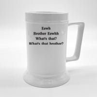 Embroidered Eewh Brother Brother Eewhh Beer Stein