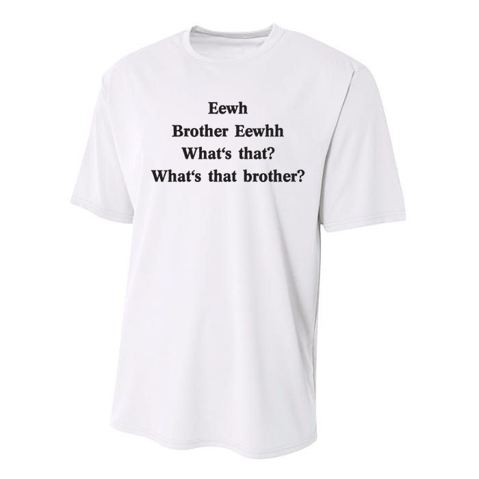 Embroidered Eewh Brother Brother Eewhh Performance Sprint T-Shirt