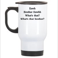 Embroidered Eewh Brother Brother Eewhh Stainless Steel Travel Mug