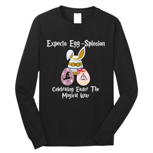 Expecto Eggsplosion Celebrating Easter The Magical Way Potter Easter Long Sleeve Shirt