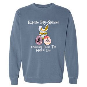 Expecto Eggsplosion Celebrating Easter The Magical Way Potter Easter Garment-Dyed Sweatshirt