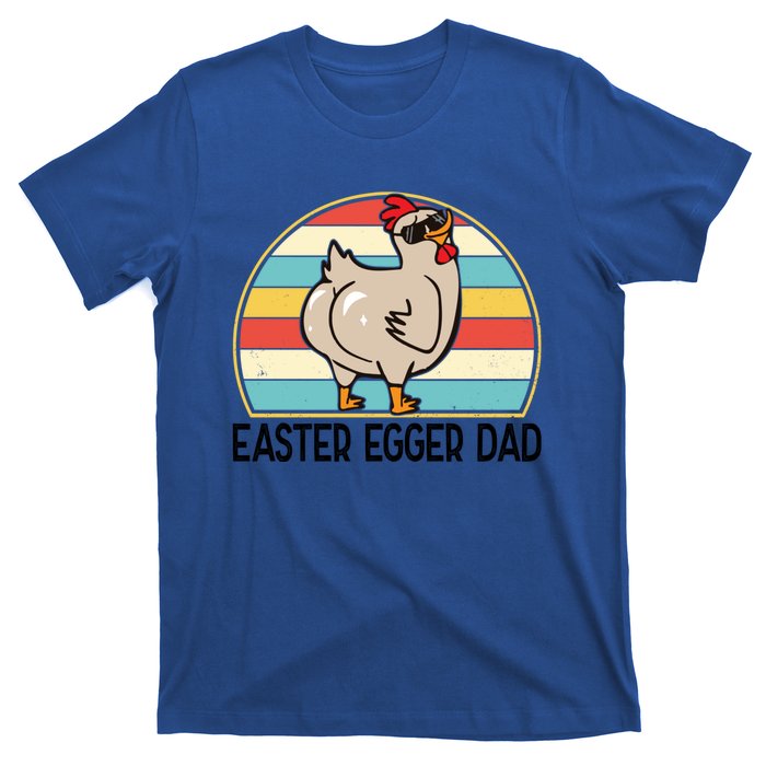 Easter Egger Chicken Dad Easter Egger Breed Dad Gift T-Shirt