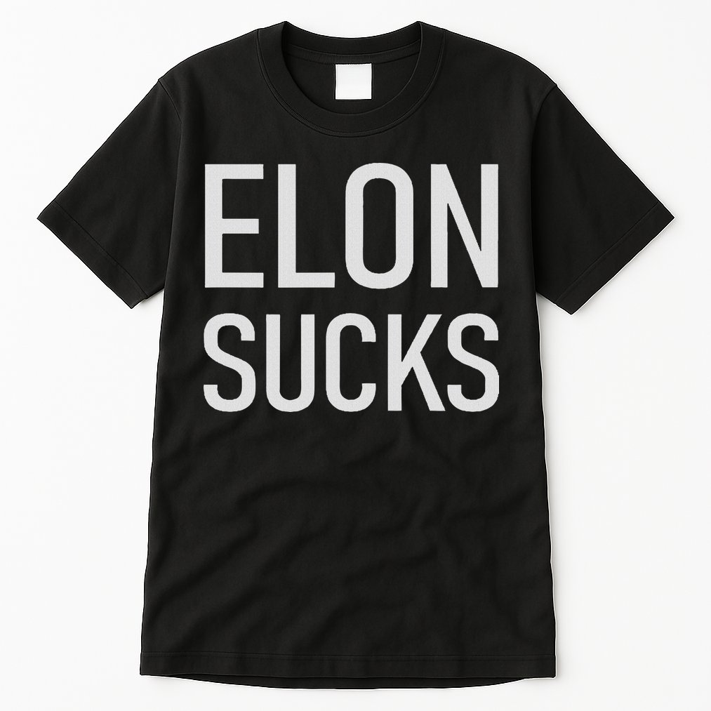 Elon Electric Car Ceo Anti Elon Sucks Black Fun Elon Sucks Motif Lightwe Tall T-Shirt