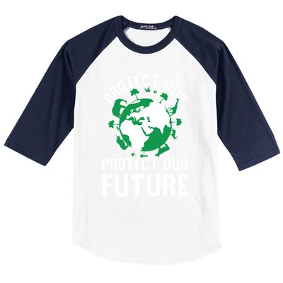 Environt Earth Day Protect Our Earth Protect Our Future Gift Baseball Sleeve Shirt