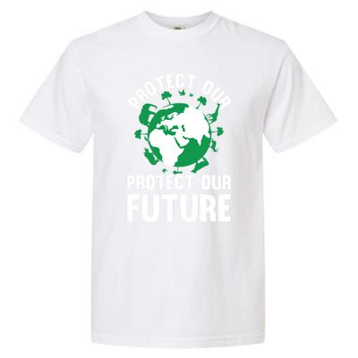 Environt Earth Day Protect Our Earth Protect Our Future Gift Garment-Dyed Heavyweight T-Shirt