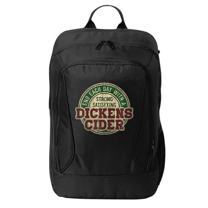 End Each Day With A Strong Satisfying Dickens Cider City Backpack