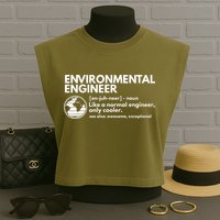 Environmental Engineer Definition Funny Engineering Garment-Dyed Women's Muscle Tee