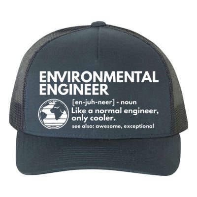 Environmental Engineer Definition Funny Engineering Yupoong Adult 5-Panel Trucker Hat