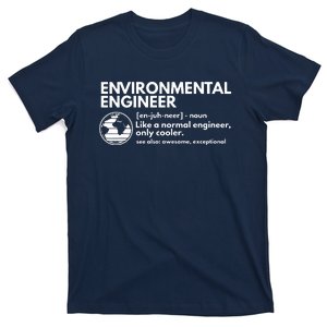 Environmental Engineer Definition Funny Engineering T-Shirt