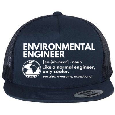 Environmental Engineer Definition Funny Engineering Flat Bill Trucker Hat