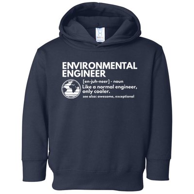 Environmental Engineer Definition Funny Engineering Toddler Hoodie