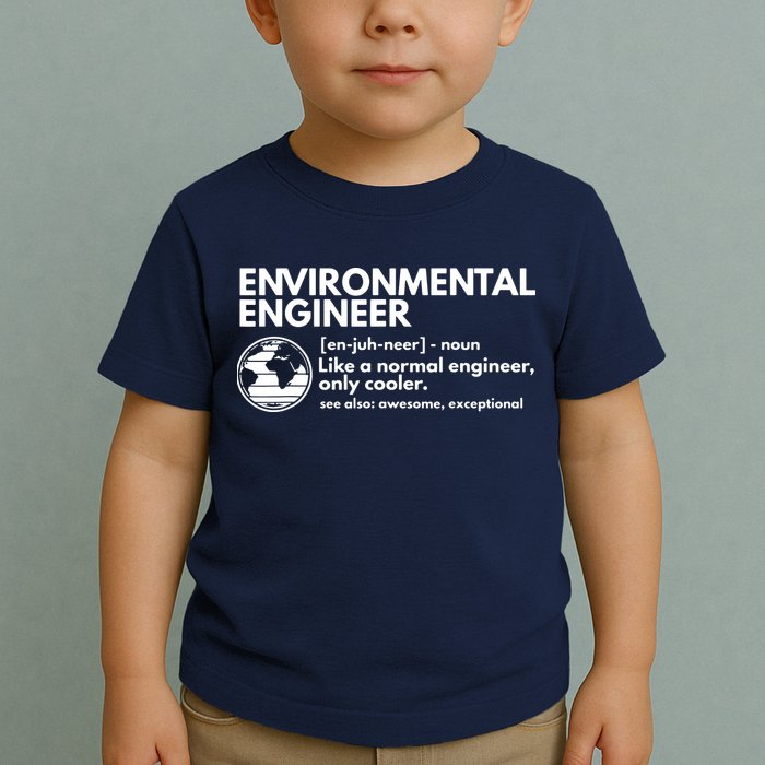 Environmental Engineer Definition Funny Engineering Toddler T-Shirt