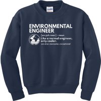 Environmental Engineer Definition Funny Engineering Kids Sweatshirt