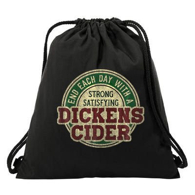 End Each Day With A Strong Satisfying Dickens Cider Drawstring Bag