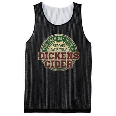 End Each Day With A Strong Satisfying Dickens Cider Mesh Reversible Basketball Jersey Tank