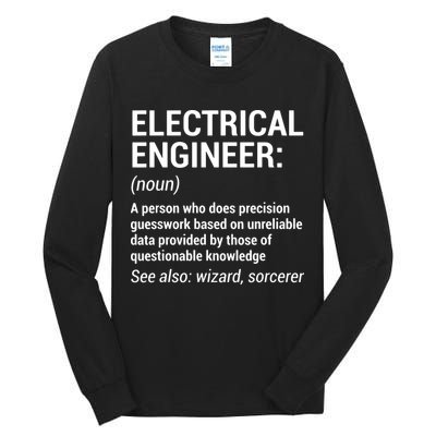 Electrical Engineer Definition Funny Engineering Tall Long Sleeve T-Shirt