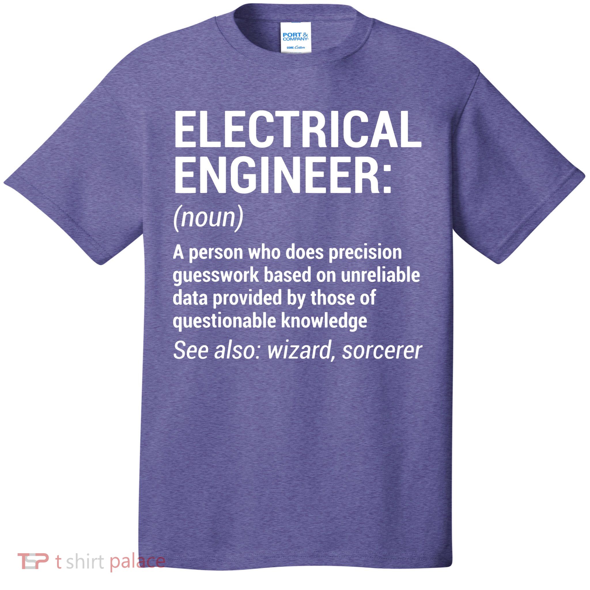 Electrical Engineer Definition Funny Engineering T-Shirt