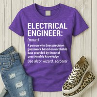 Electrical Engineer Definition Funny Engineering Womens T-Shirt