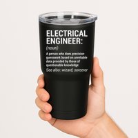 Electrical Engineer Definition Funny Engineering Tumbler