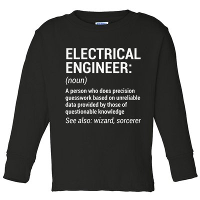 Electrical Engineer Definition Funny Engineering Toddler Long Sleeve Shirt