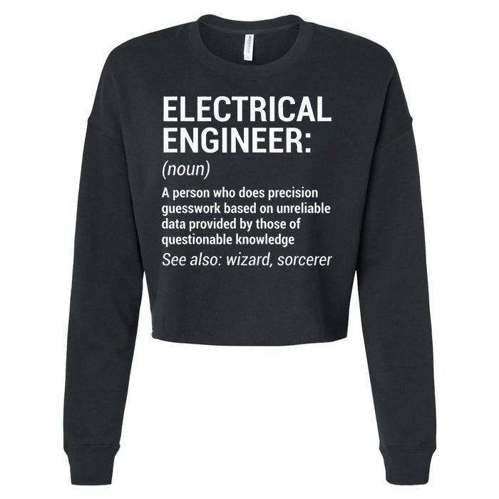 Electrical Engineer Definition Funny Engineering Cropped Pullover Crew