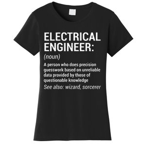 Electrical Engineer Definition Funny Engineering Women's T-Shirt