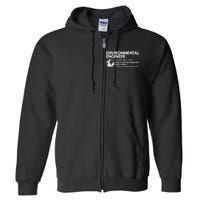 Environmental Engineer Definition Funny Engineering Full Zip Hoodie