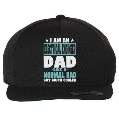 Electrical Engineer Dad Cooler Than Normal Funny Gift Wool Snapback Cap