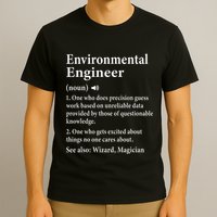 Environmental Engineer Definition Funny Engineer Graduation T-Shirt
