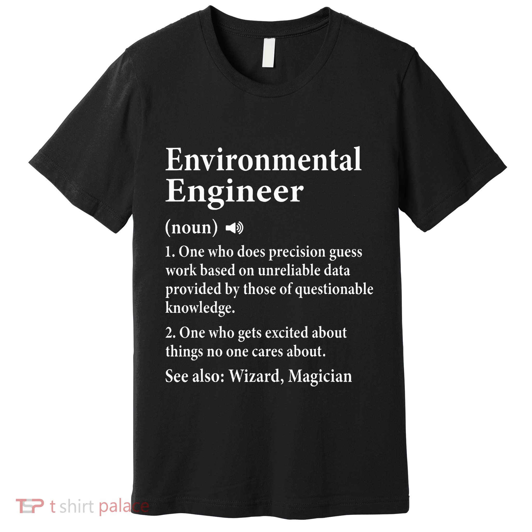 Environmental Engineer Definition Funny Engineer Graduation Premium T-Shirt