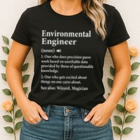 Environmental Engineer Definition Funny Engineer Graduation Womens T-Shirt