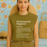 Environmental Engineer Definition Funny Engineer Graduation Garment-Dyed Women's Muscle Tee