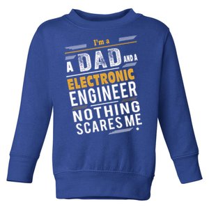 Electronic Engineer Dad Gift Toddler Sweatshirt