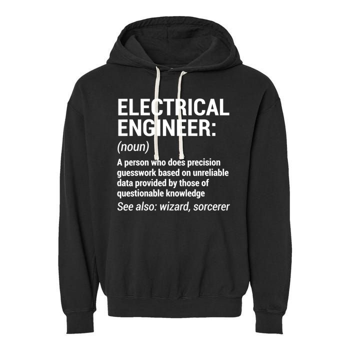 Electrical Engineer Definition Tshirt Funny Engineering Tee Garment-Dyed Fleece Hoodie