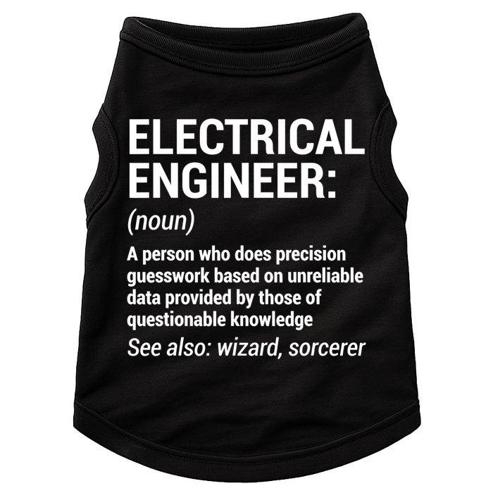 Electrical Engineer Definition Tshirt Funny Engineering Tee Doggie Tank