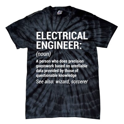 Electrical Engineer Definition Tshirt Funny Engineering Tee Tie-Dye T-Shirt