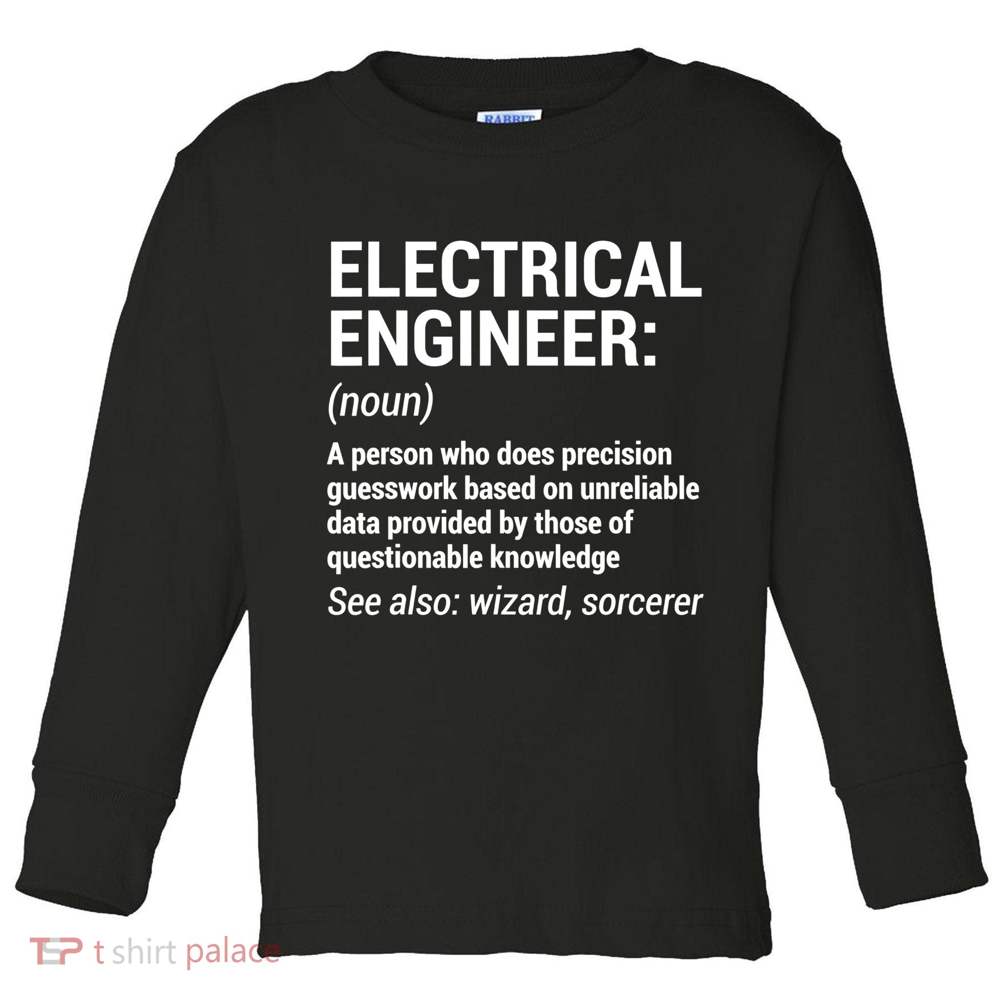 Electrical Engineer Definition Tshirt Funny Engineering Tee Toddler Long Sleeve Shirt