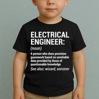 Electrical Engineer Definition Tshirt Funny Engineering Tee Toddler T-Shirt