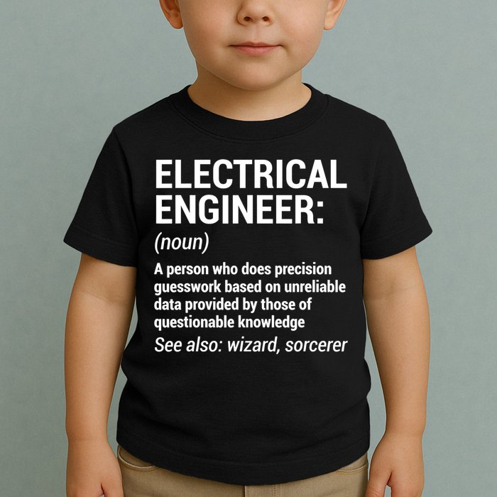 Electrical Engineer Definition Tshirt Funny Engineering Tee Toddler T-Shirt
