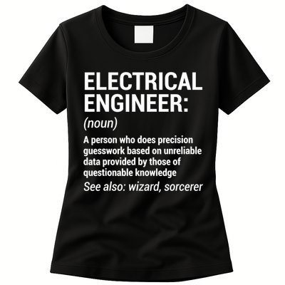 Electrical Engineer Definition Tshirt Funny Engineering Tee Womens T-Shirt