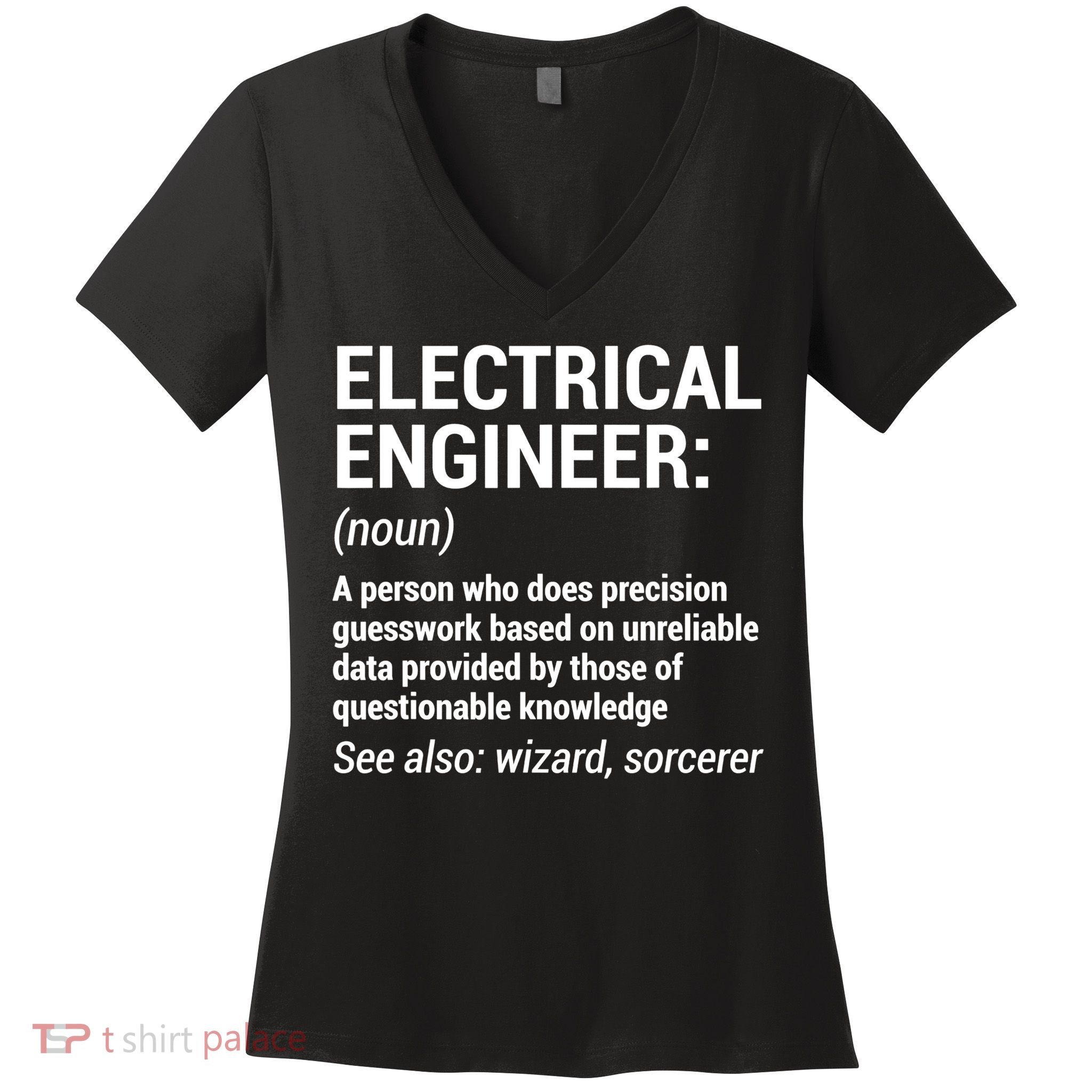 Electrical Engineer Definition Tshirt Funny Engineering Tee Women's V-Neck T-Shirt
