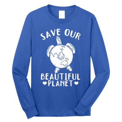 Environt Earth Day Turtles Save Our Beautiful Planet Cool Gift Long Sleeve Shirt